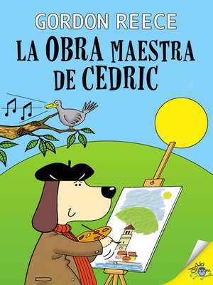cover image of La obra maestra de Cedric
